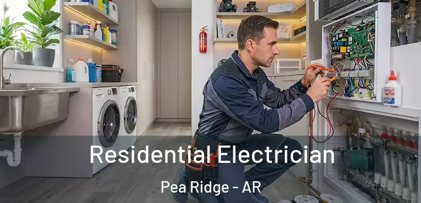 Residential Electrician Pea Ridge - AR